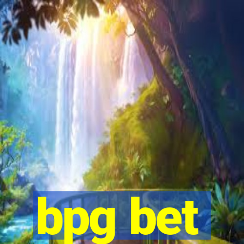 bpg bet